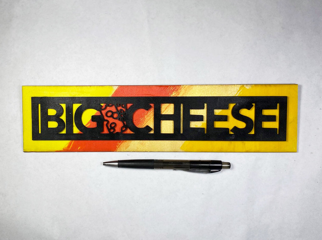 Big Cheese Sign | Handmade Laser Cut Hand Painted Wood Novelty Decor
