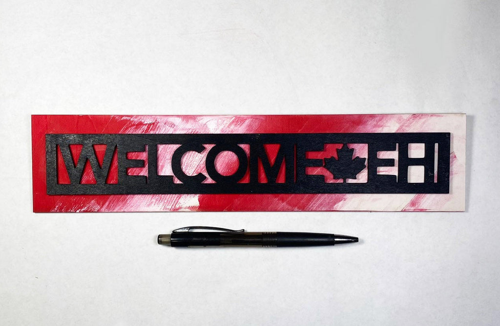 Canadian Welcome Sign | Handmade Laser Cut Hand Painted Wood Home Decor